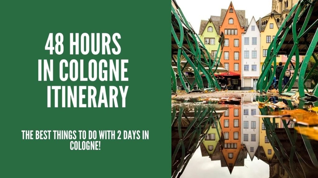 cologne itinerary