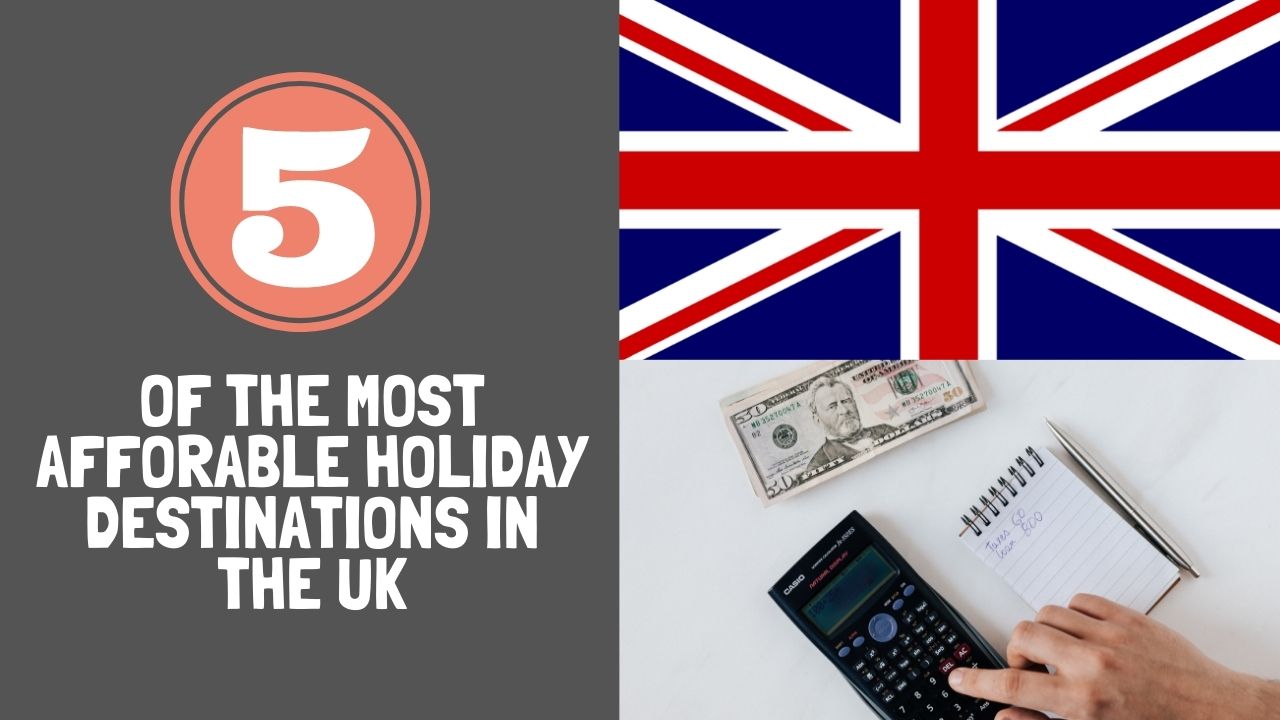 Budget holiday destinations in the UK